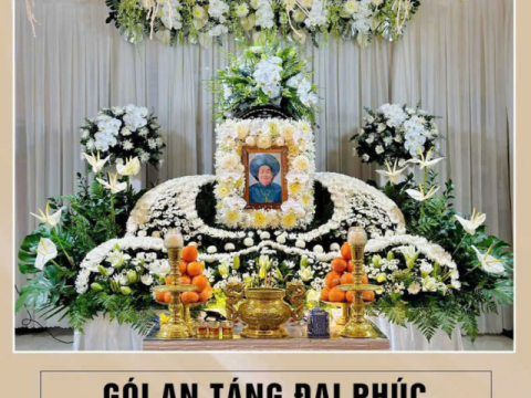 TRANG TRÍ GÓI AN TÁNG ĐẠI PHÚC